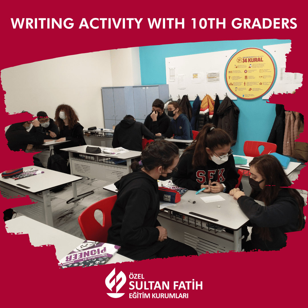  10. SINIFLARLA YAZMA ETKİNLİĞİ